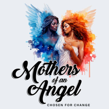 Mothers Of An Angel Tee Design