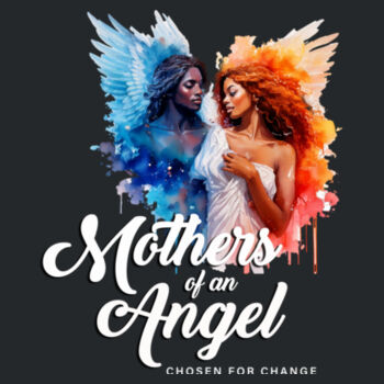 Mothers Of An Angel Tee 2 Design